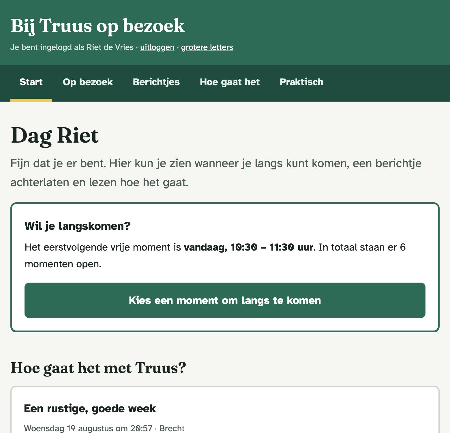De startpagina van een kring: 'Dag Riet', met de knop 'Kies een moment om langs te komen' en het laatste bericht over hoe het gaat.