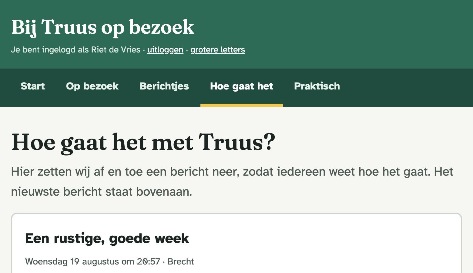 De pagina 'Hoe gaat het met Truus?' met het nieuwste bericht van de familie.